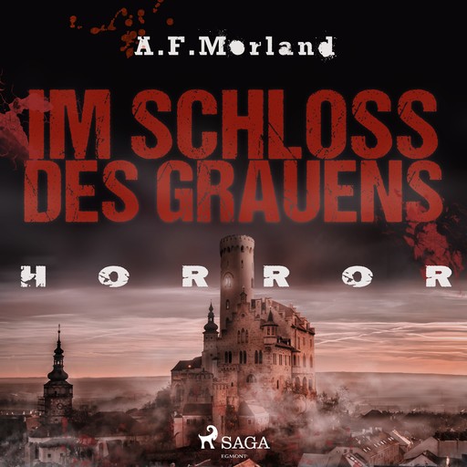 Im Schloss des Grauens - Horror, Morland A.F.