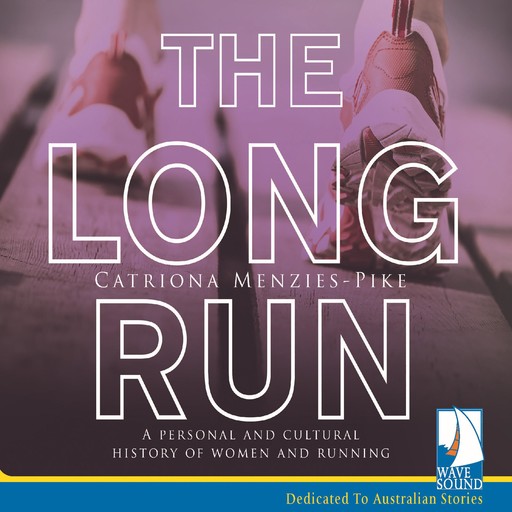 The Long Run, Catriona Menzies-Pike