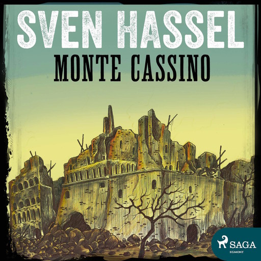 Monte Cassino (Ungekürzt), Sven Hassel