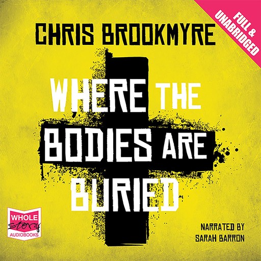 Where the Bodies are Buried, Chris Brookmyre