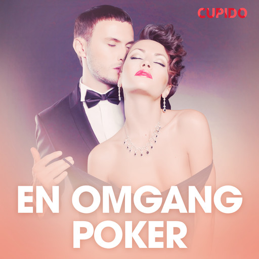 En omgang poker - erotisk novelle, Cupido