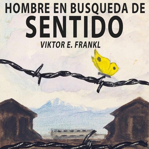 El hombre en busca de sentido, Viktor Frankl