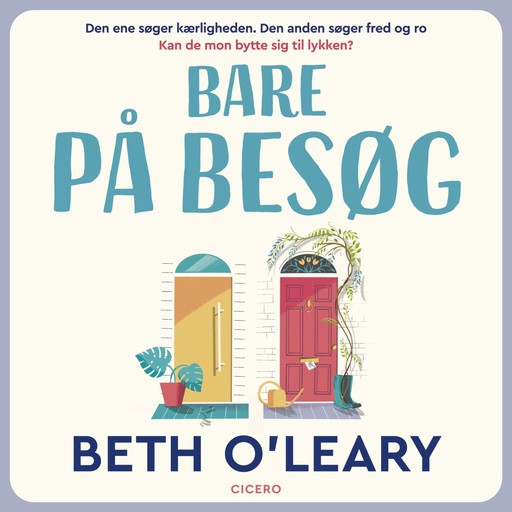 Bare på besøg, Beth O'Leary