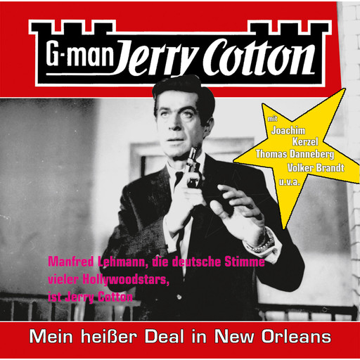 Jerry Cotton, Folge 12: Mein heißer Deal in New Orleans, Jerry Cotton