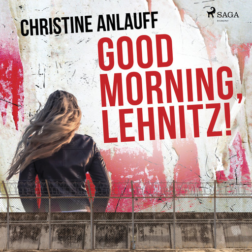 Good Morning, Lehnitz!, Christine Anlauff