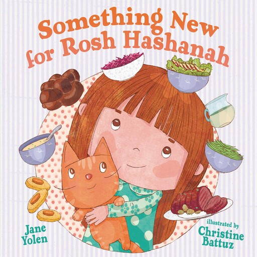 Something New for Rosh Hashanah, JANE YOLEN