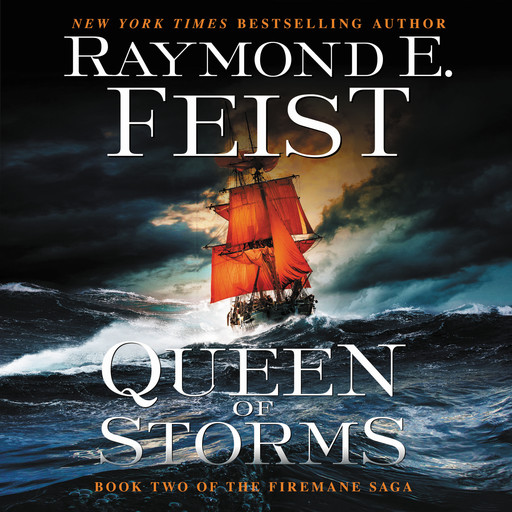 Queen of Storms, Raymond Feist