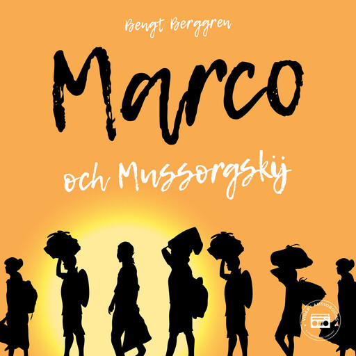 Marco och Mussorgskij, Bengt Berggren