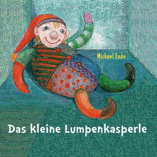 Das kleine Lumpenkasperle, Michael Ende, Susanne Schindler Günther