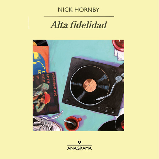 Alta fidelidad, Nick Hornby