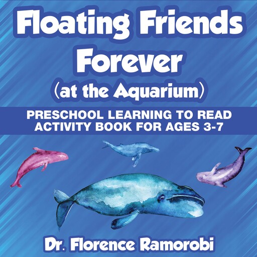 Floating Friends Forever, Florence Ramorobi