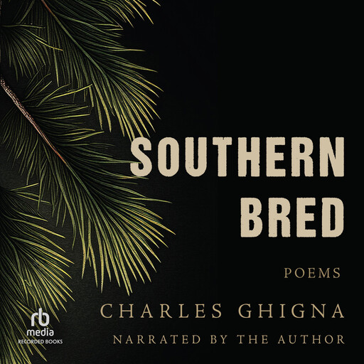 Southern Bred, Charles Ghigna