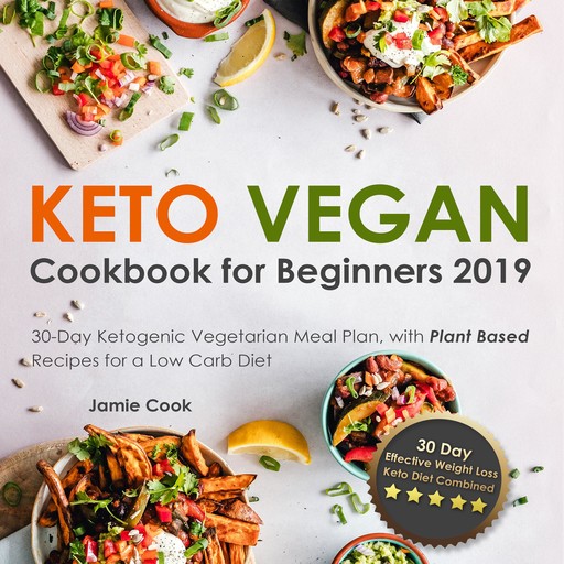 Keto Vegan Cookbook for Beginners 2019, Jamie Cook