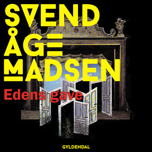 Edens gave, Svend Åge Madsen