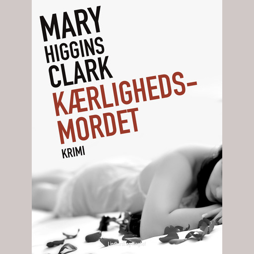 Kærlighedsmordet, Mary Higgins Clark