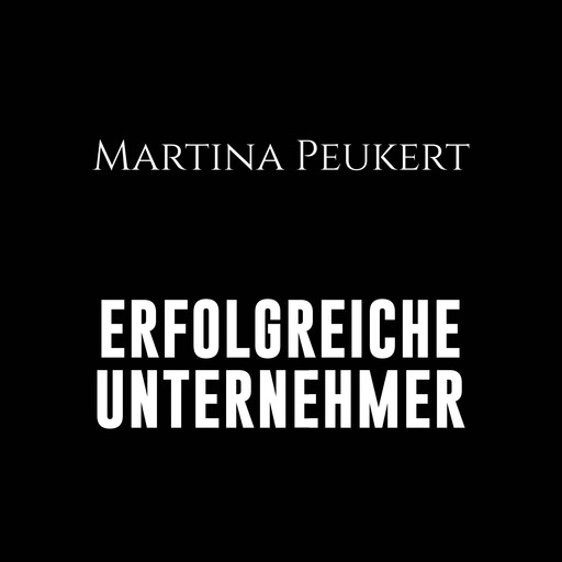 Erfolgreiche Unternehmer, Martina Peukert