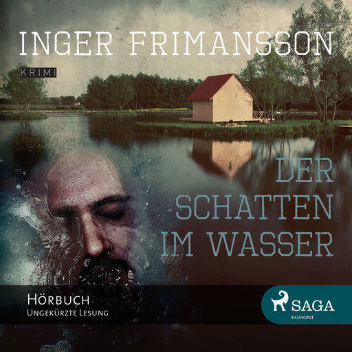 Der Schatten im Wasser, Inger Frimansson