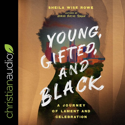 Young, Gifted, and Black, Sheila Wise Rowe