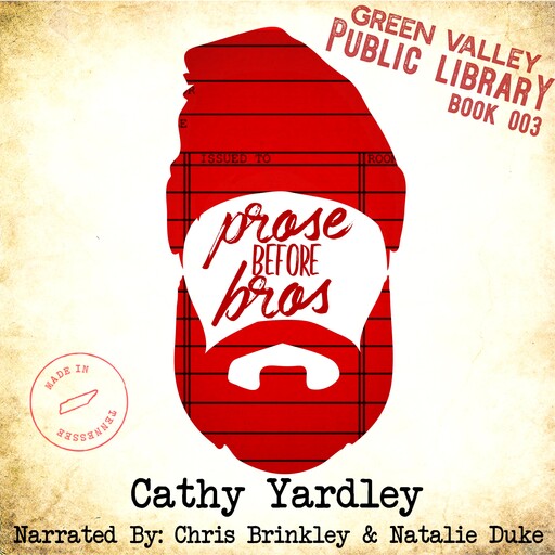 Prose Before Bros, Cathy Yardley, Smartypants Romance