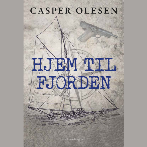 HJEM TIL FJORDEN, Casper Olesen