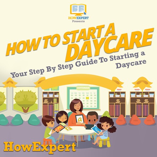 How To Start A Daycare, HowExpert