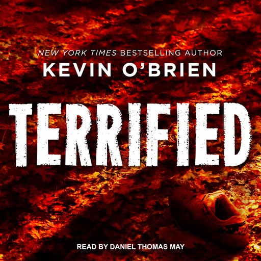 Terrified, Kevin O'Brien