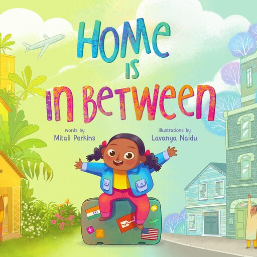 Home Is in Between, Mitali Perkins