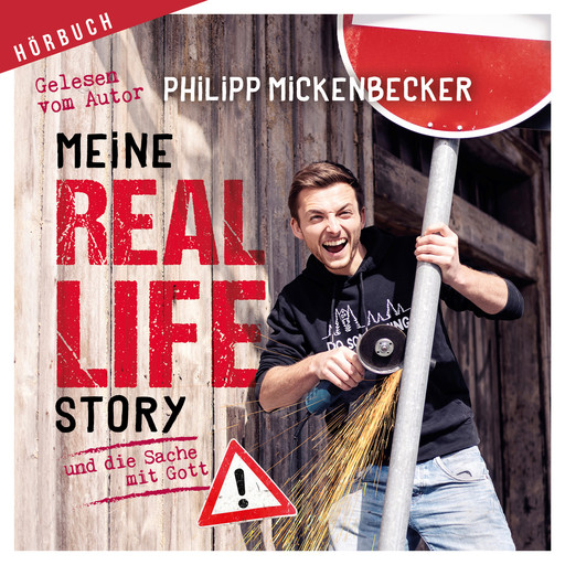 Meine Real Life Story, Philipp Mickenbecker