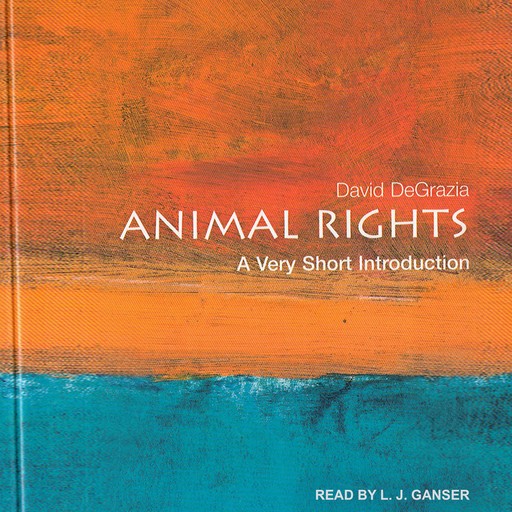 Animal Rights, David DeGrazia