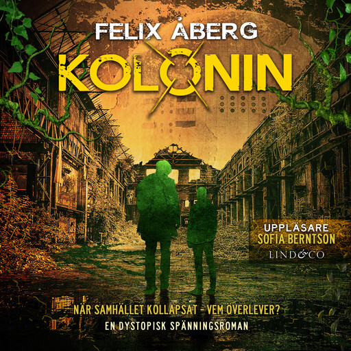 Kolonin, Felix Åberg