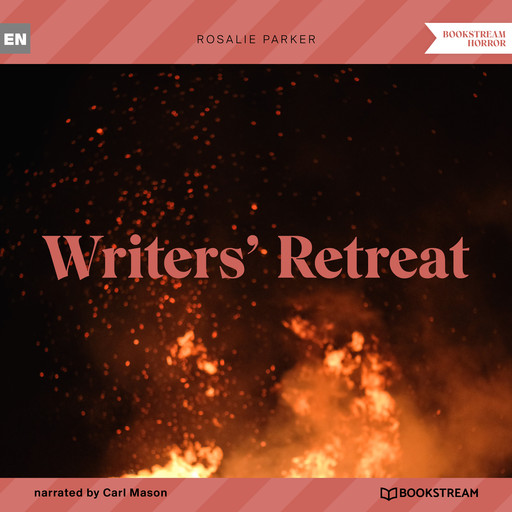 Writers' Retreat (Unabridged), Rosalie Parker