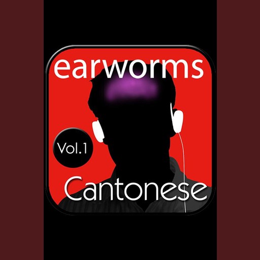 Rapid Cantonese Vol. 1, Earworms Learning