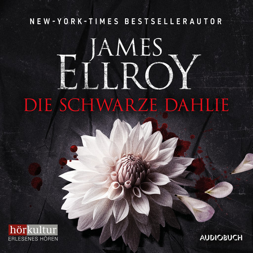 Die schwarze Dahlie, James Ellroy