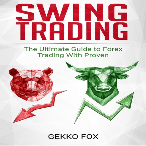 Swing Trading, Gekko Fox