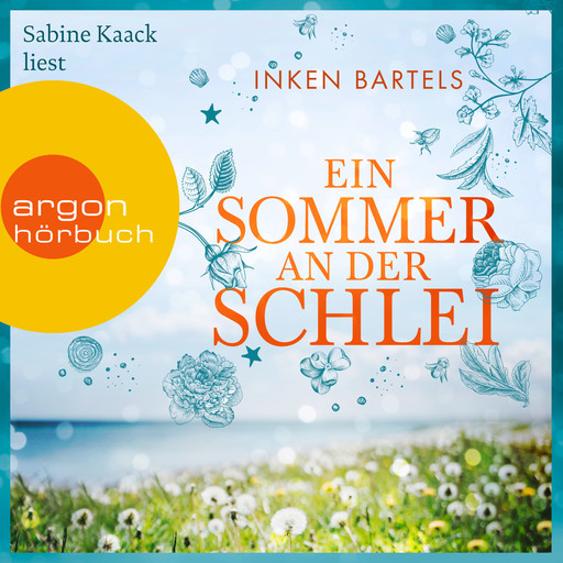 Ein Sommer an der Schlei (Ungekürzte Lesung), Inken Bartels