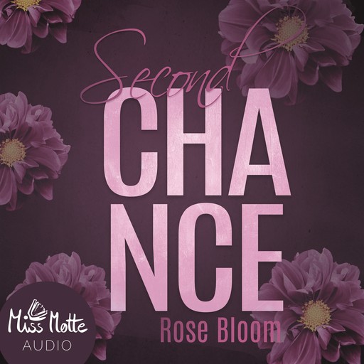 Second Chance, Rose Bloom