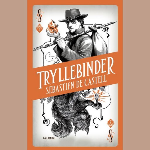 Spellslinger 3 - Tryllebinder, Sebastien de Castell