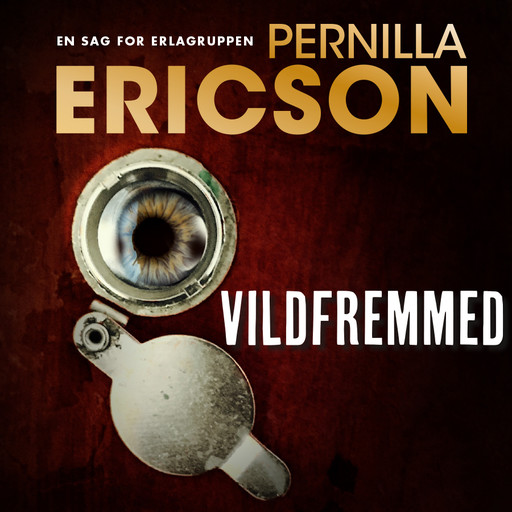 Vildfremmed, Pernilla Ericson