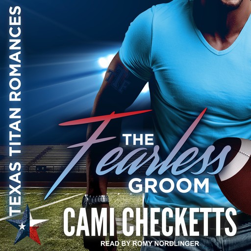 The Fearless Groom, Cami Checketts