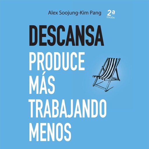 Descansa, Alex Soojung-Kim Pang