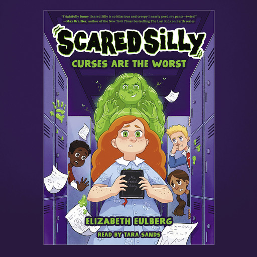 Curses are the Worst (Scared Silly #1), Elizabeth Eulberg