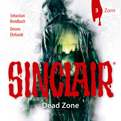 Sinclair, Staffel 1: Dead Zone, Folge 3: Zorn, Dennis Ehrhardt, Sebastian Breidbach