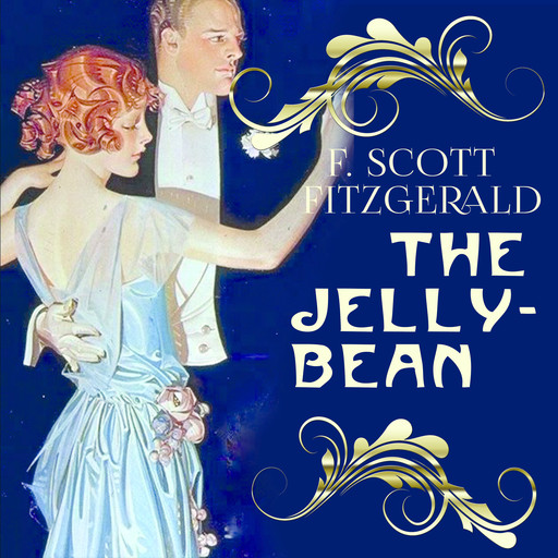 The Jelly-Bean, Francis Scott Fitzgerald