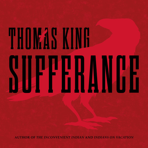 Sufferance, Thomas King