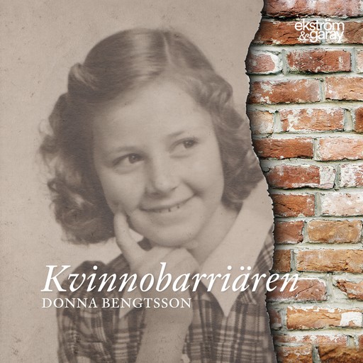 Kvinnobarriären, Donna Bengtsson