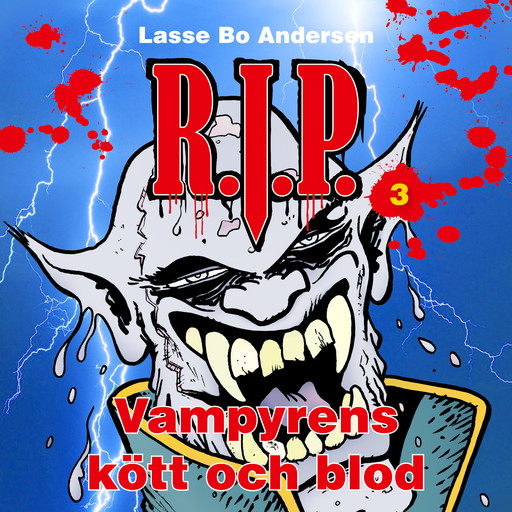 R.I.P. 3 - Vampyrens kött och blod, Lasse Bo Andersen