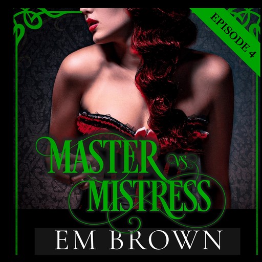 Master vs. Mistress, Episode 4, Em Brown