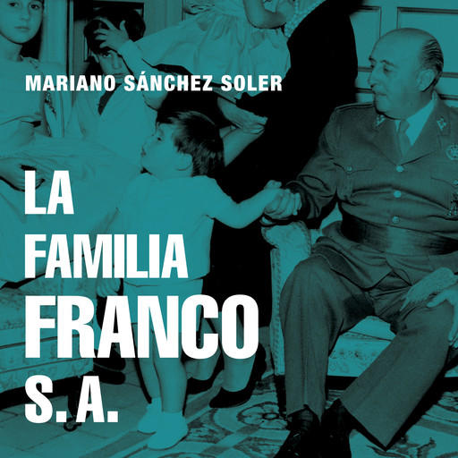 La familia Franco S.A., Mariano Sánchez Soler