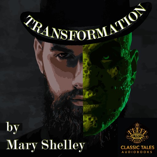 Transformation, Mary Shelley