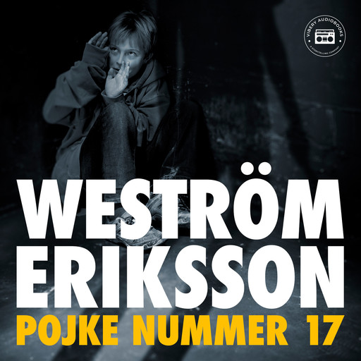 Pojke nummer 17, Carina Eriksson, Lena Weström